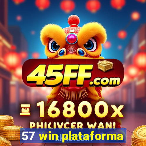 57 win plataforma